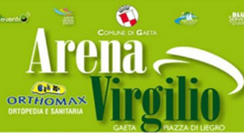 Gaeta Arena Virgilio: pronti al bis!
