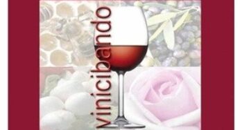 VINICIBANDO, il Salone del vino e del cibo di eccellenza