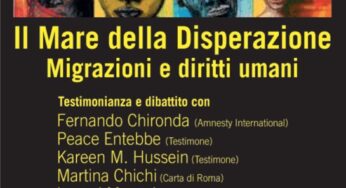 “Il mare della disperazione – Migrazioni e diritti umani”, il racconto di chi è sopravvissuto