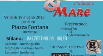 #Sperlonga, “Moda & Mare” inaugura la stagione degli eventi estivi