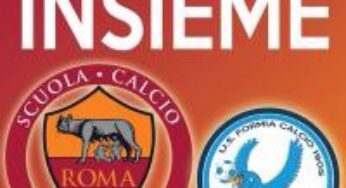 Nasce il binomio #Formia-#Roma. Il settore giovanile affiliato con la A.S. Roma