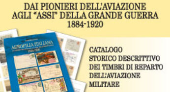 “Dai Pionieri dell’aviazione agli “Assi” della Grande Guerra”, Vaccari presenta il catalogo storico dei timbri di reparto
