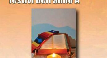 “Riflessioni sui Vangeli festivi dell’anno A”: Un nuovo libro per la coppia Testa-Forgetta