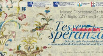 “Tessere la Speranza”: Dal culto della Vergine del Rosario al restauro della Madonna della cintura di Gaeta