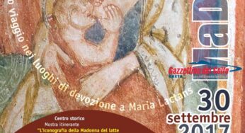 Maranolarte 2017 – MaDonne: micro viaggio tra arte e cultura nei luoghi di devozione a Maria Lactans
