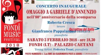 Omaggio a Gabriele D’Annunzio: il Fondi Music Festival parte con un concerto d’autore in anteprima mondiale