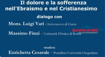 Gaeta: dolore e sofferenza nell’Ebraismo e nel Cristianesimo, il tema del dialogo tra Mons. Vari e Dott. Finzi