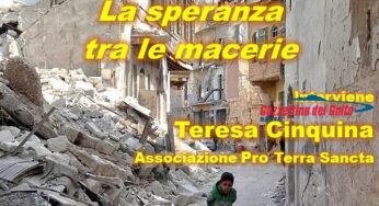 Gaeta: “Siria, la speranza tra le macerie”, convegno dell’Ass. ‘Gocce di Fraternità Onlus’