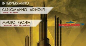 CasaPound Sud Pontino presenta il libro di Carlomanno Adinolfi
