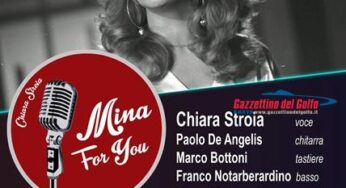 “Mina for You”, venerdì 2 agosto a Fondi, concerto-tributo di Chiara Stroia