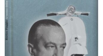 Enrico Piaggio – l’uomo della vespa