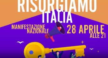 Risorgiamo Italia, il 28 e 29 aprile manifestazione nazionale a sostegno delle imprese