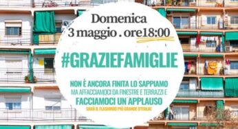 Flash mob #GRAZIEFAMIGLIE, domenica 3 maggio ore 18