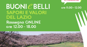 “Buoni e Belli – Sapori e valori del Lazio”: il 13 novembre al via la prima edizione