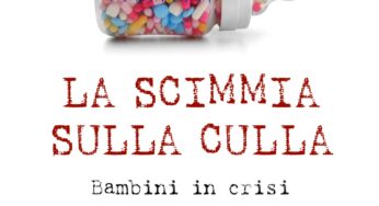 La scimmia sulla culla, bambini in crisi di astinenza