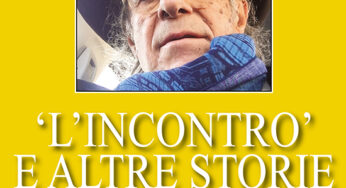 “L’Incontro e altre Storie” di Enrico Borgatti: una raccolta di racconti che sa sorprenderci